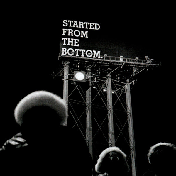 How "Started From The Bottom" by Drake was made