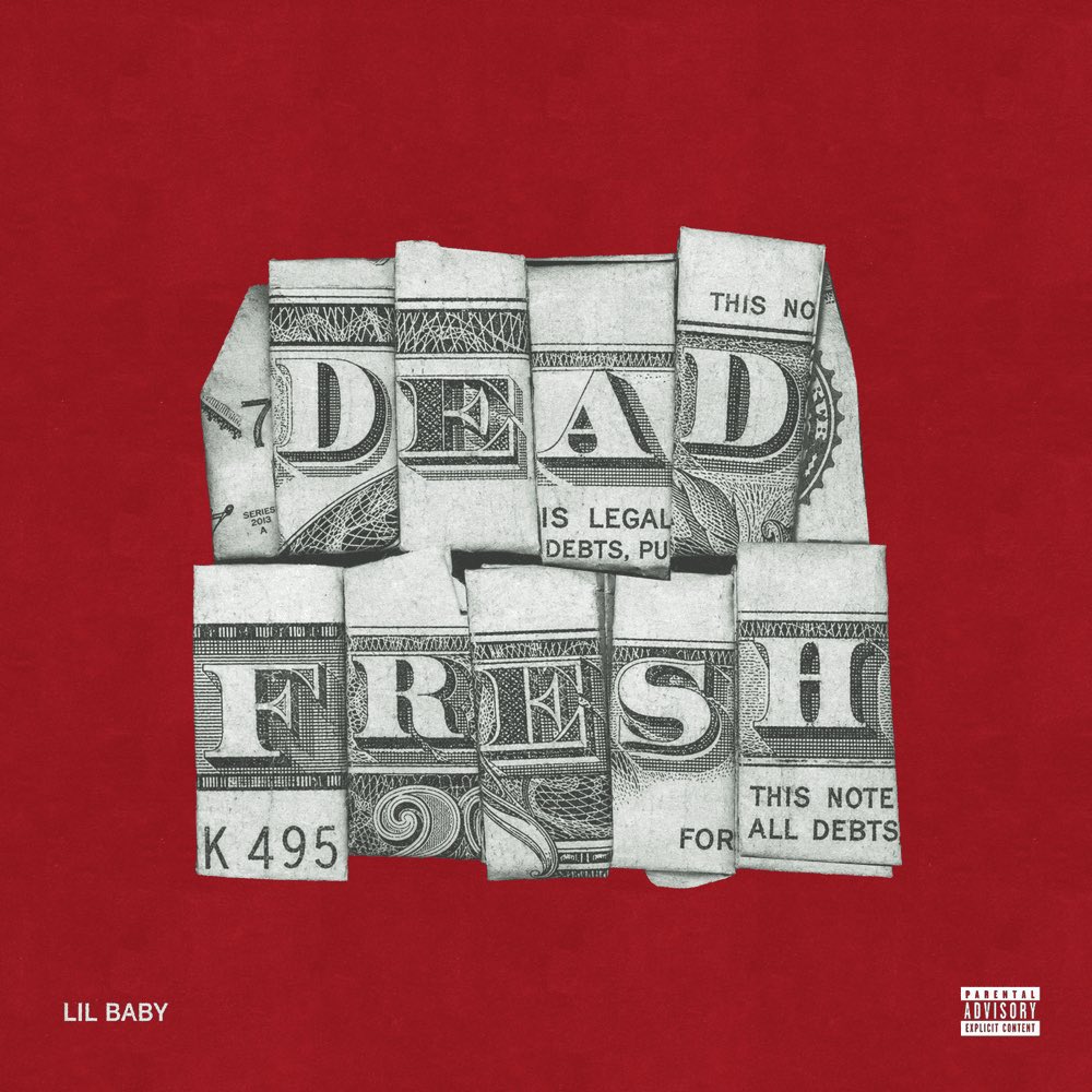 How "Dead Fresh" by Lil Baby was made