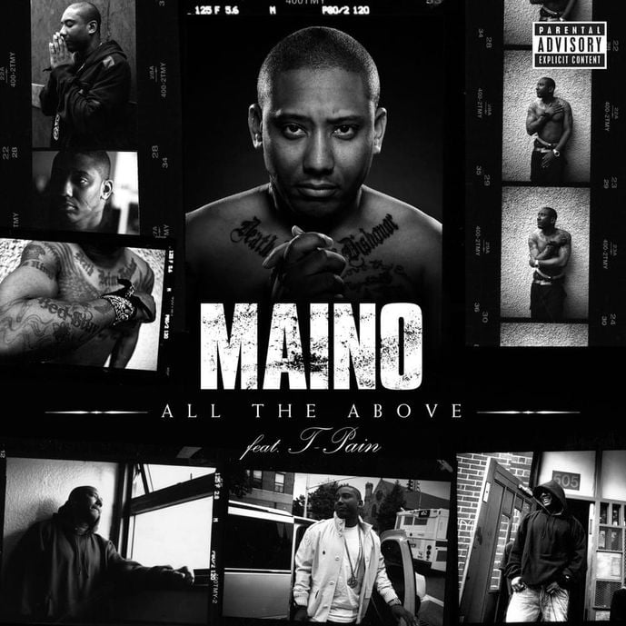 How "All The Above" by Maino ft. T-Pain was made