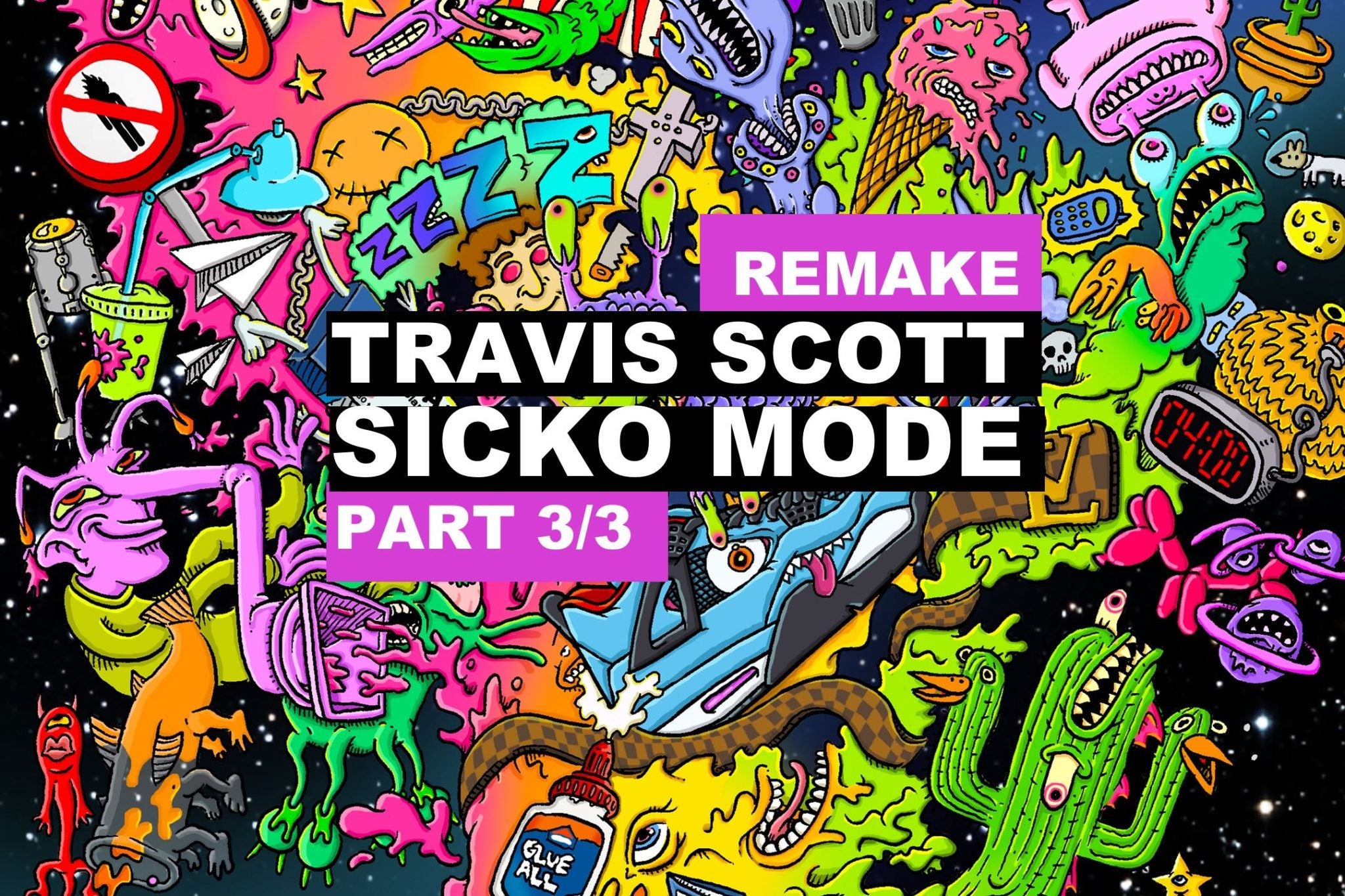 Travis Scott – SICKO MODE | PART 3 of 3